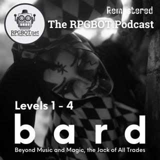 2014 DnD 5e BARD Levels 1-4 (Remastered): Beyond Music and Magic, the Jack of All Trades