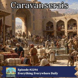Caravanserais