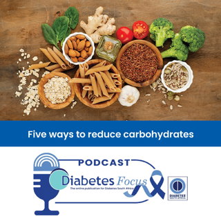 Five ways to reduce carbohydrates