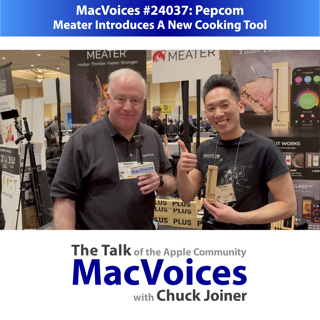 MacVoices #24037: Pepcom - Meater Introduces A New Cooking Tool