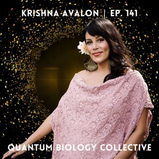 141: Reprogramming the Subconscious: A Journey from Acupuncture to Psych-K with Krishna Avalon