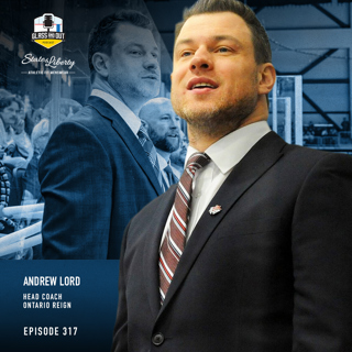 Ontario Reign Head Coach Andrew Lord: Finding your practice staples, managing uncomfortable conversations and leading an underdog