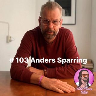 103. Anders Sparring
