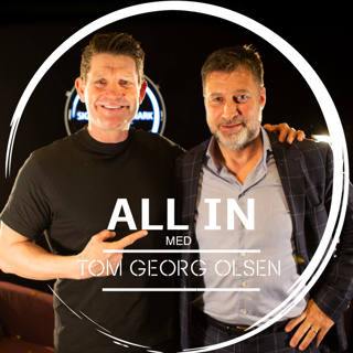 Ep. 29: ALL IN med Tom Georg Olsen
