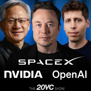 20VC: OpenAI & SpaceX S1 Drops | NVIDIA's $81BN Revenue Quarter | Cloudlfare and ClickUp Do Controversial Layoffs | Exa, OpenRouter and Polsia Raise Mega Rounds | Uber and Microsoft Declare AI ROI for Developers is Questionable