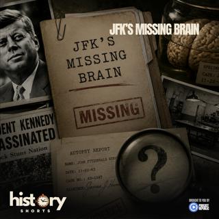 JFK's Missing Brain