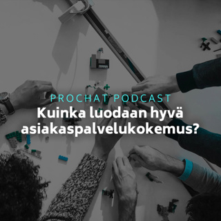 Kuinka luodaan hyvä asiakaspalvelukokemus?
