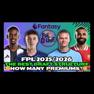 FPL THE BEST DRAFT STRUCTURE |🤔 HOW MANY PREMIUMS? 🤔| Fantasy Premier League Tips 2025/26