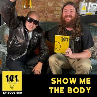Show Me The Body - "Anything worth doing is hard"