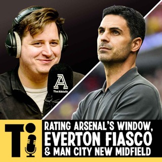 Rating Arsenal's transfer window, Everton fiasco & Man City's new midfield