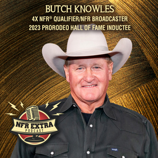 #143 4X NFR Qualifier/ NFR Broadcaster Butch Knowles