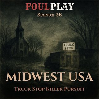 Midwest USA: Truck Stop Killer Pursuit