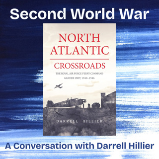 55 - North Atlantic Crossroads: A Conversation With Darrell Hillier