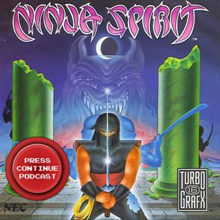 e100 – Ninja Spirit (Arcade, Turbografx 16) - Press Continue Podcast EP100