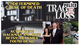 Actor Gene Hackman_s death_ at this time undetermined.