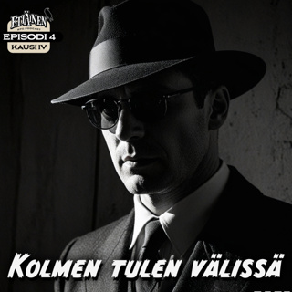 S4E04: Kolmen tulen välissä