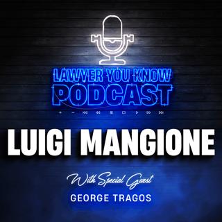 S6 Ep15: Could #Mangione's Jury Disregard the Law? Real Lawyer Unpacks Lead Up To The #FreeLuigi Movement