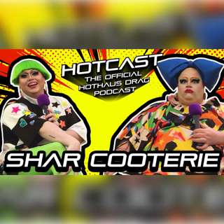 Meats 'N' Pleases w/ Shar Cooterie | HotCast Ep 23
