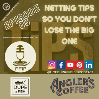 Netting Tips so You Don't Lose the Big Trout, Bass, Musky, etc.
