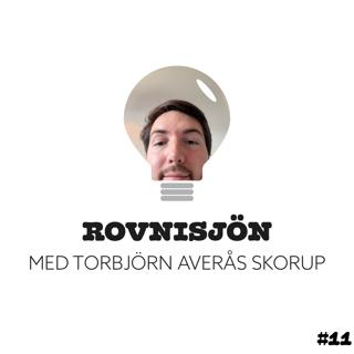 11. Rovnissjön med Torbjörn Averås Skorup