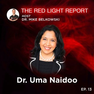 Nutritional Psychiatry, Food For Mental Health & the Gut-Brain Axis w/ Dr. Uma Naidoo