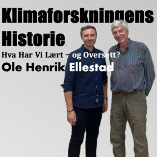 Klimaforskningens Historie: Hva Har Vi Lært – og Oversett?