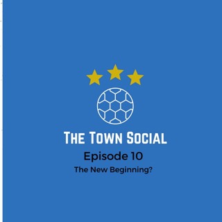 Episode 10 - The New Beginning?
