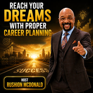 Career Advice: Rushion McDonald challenges the idea that success must happen by a certain age. Everyone has a unique timeline.