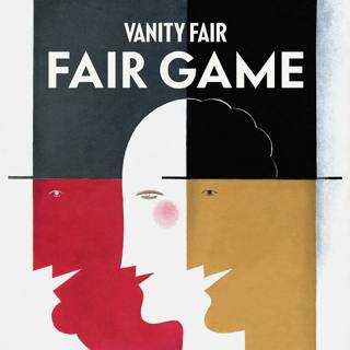 Introducing: Fair Game by Vanity Fair