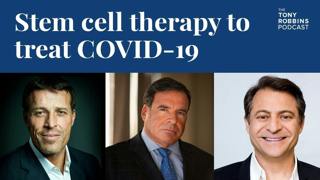 Stem Cell Therapy For COVID-19 w/ Dr. Bob Hariri and Dr. Peter Diamandis | Breakthroughs In Immunity 