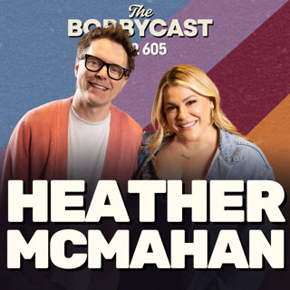 #605 - Heather McMahan on Meeting Joan Rivers, Doing IVF Wrong & Shooting Her Shot with Jeff Foxworthy