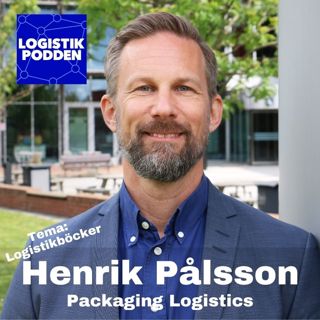 Tema logistikböcker: Henrik Pålsson - Packaging Logistics