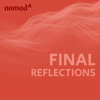 Nomad's Final Reflections... (N36)