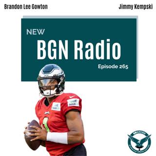 BGN Radio #265: Eagles Training Camp Day 10 Recap