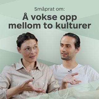 Småprat om å vokse opp mellom kulturer