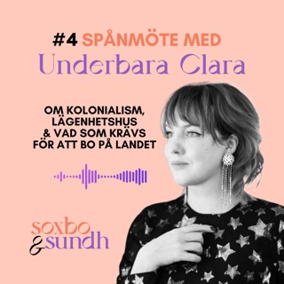 #4 Spånmöte med Underbara Clara