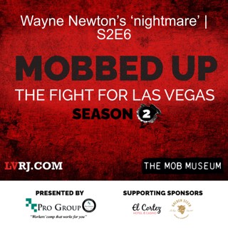Wayne Newton’s ‘nightmare’ | S2E6
