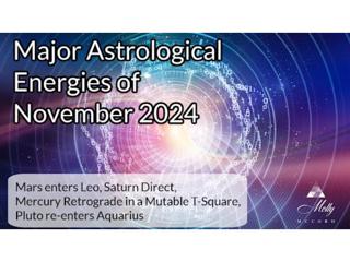 The Major Astrological Energies of November 2024
