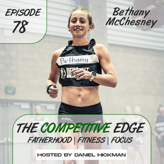 EP 78 | Bethany McChesney: Balancing Parenthood and Athletic Ambitions