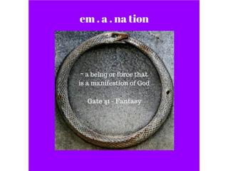 Emanation - A Being or Force That is a Manifestation of God