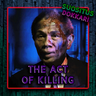 Jakso 129 - The Act of Killing