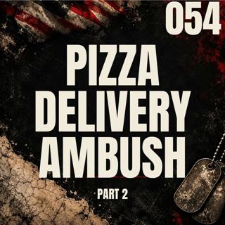 054 || Pizza Delivery Ambush || Ashley Biggs - Part 2