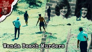 Ep.189 - The Wanda Beach Murders