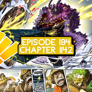 Episode 194: ONE PIECE Chapter 1142 Review