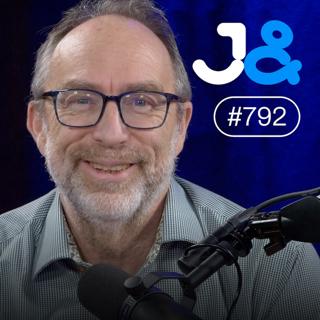 #792 - Jimmy Wales, Wikipedia's founder/co-founder