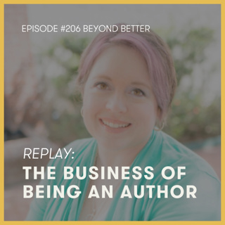 206. The business of being an author (replay)
