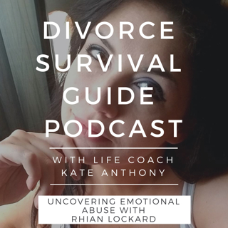 Episode 20: Uncovering Emotional Abuse with Rhian Lockard