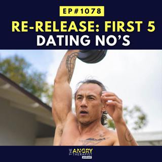 Re-release: First 5 Dating No’s
