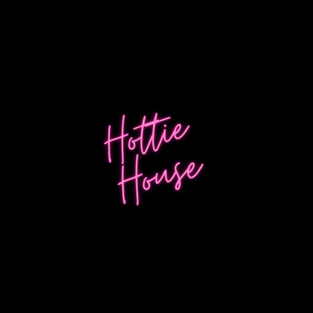 Hottie House