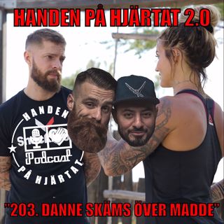 ”203. Danne skäms över Madde”